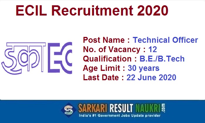 ECIL Technical Officer Recruitment 2020